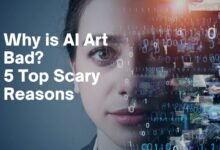 Why is AI Art Bad 5 Top Scary Reasons to Know